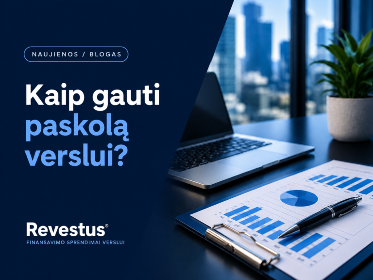 Kaip gauti paskolą verslui